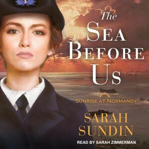 The Sea Before Us by Sarah Sundin