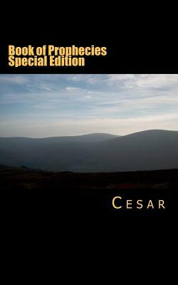 Book of Prophecies Special Edition by Cesar