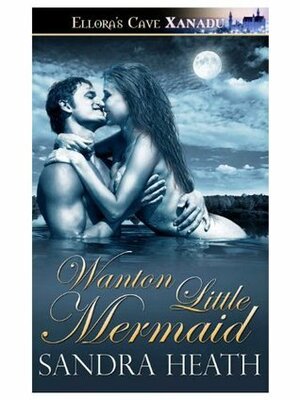 Wanton Little Mermaid by Sandra Heath