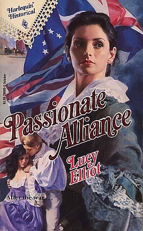 Passionate Alliance by Lucy Elliot