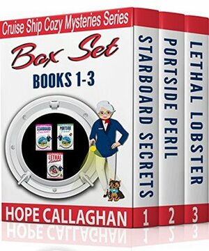 Cruise Ship Cozy Mysteries Series: Box Set: Books 1-3 by Hope Callaghan