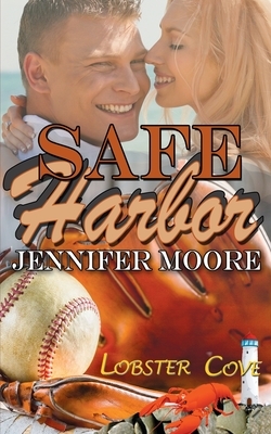 Safe Harbor by Jennifer Moore