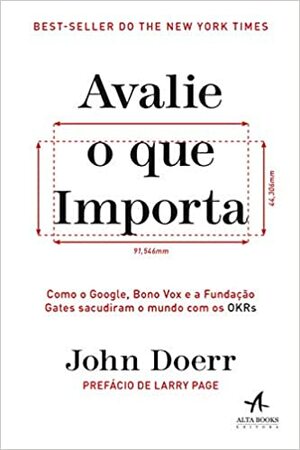 Avalie o que Importa by John Doerr