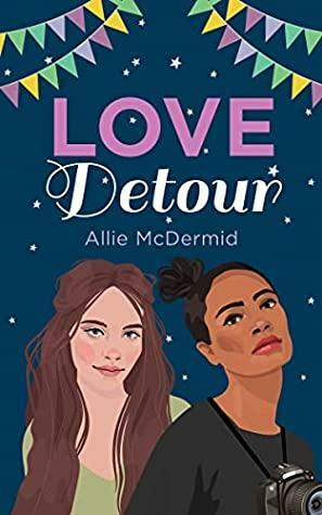 Love Detour by Allie McDermid
