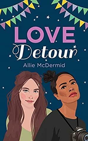 Love Detour by Allie McDermid