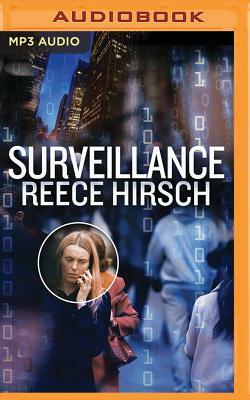 Surveillance by Reece Hirsch