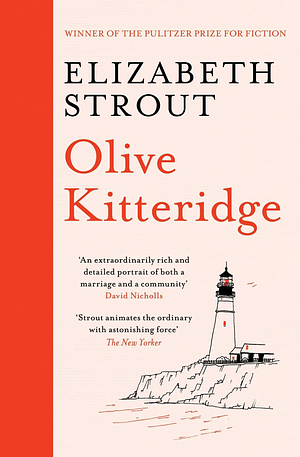 Olive Kitteridge: A Novel in Stories by Elizabeth Strout