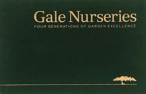 Gale Nurseries: Four Generations of Garden Excellence by Adam Levine