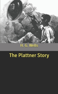 The Plattner Story by H.G. Wells