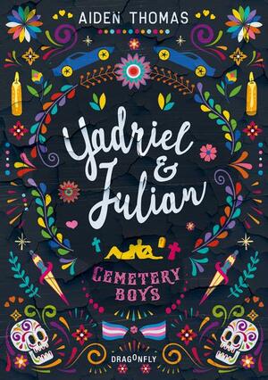 Yadriel und Julian. Cemetery Boys by Aiden Thomas