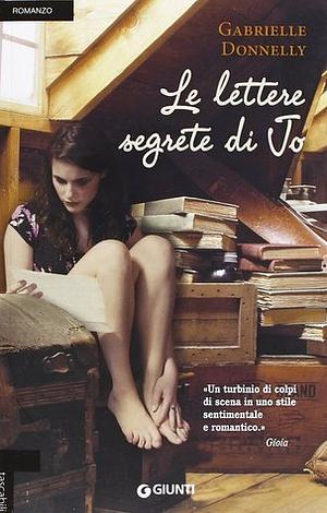 Le lettere segrete di Jo by Gabrielle Donnelly, Stefania De Franco