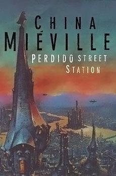 Perdido Street Station by China Miéville