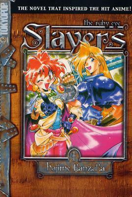 Slayers - The Ruby Eye by Rui Araizumi, Hajime Kanzaka