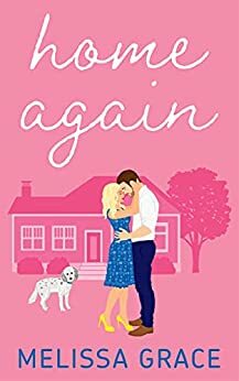 Home Again by Melissa Grace