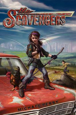 The Scavengers by Michael Perry