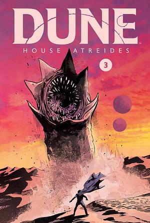 Dune House Atreides #3 by Brian Herbert, Dev Pramanik, Kevin J. Anderson