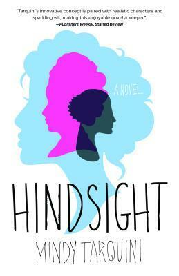 Hindsight by Mindy Tarquini