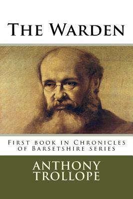 The Warden by Anthony Trollope