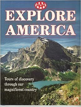 Explore America: Tours of Discovery Through Our Magnificent Country by Richard Marshall