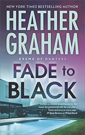 Fade to Black by Heather Graham