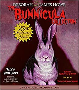 The Bunnicula Collection by Deborah Howe, James Howe