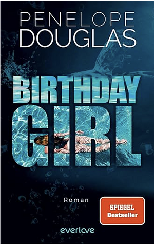 Birthday Girl by Penelope Douglas