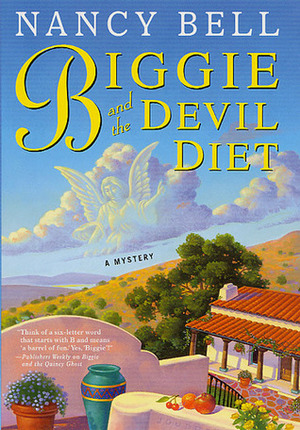 Biggie and the Devil Diet by Nancy Bell