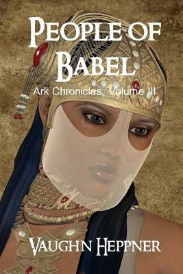 People of Babel by Vaughn Heppner