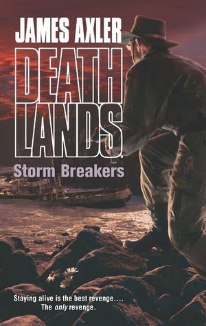 Storm Breakers by James Axler