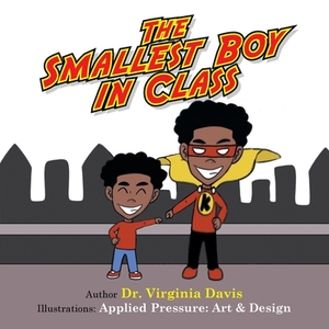 The Smallest Boy in Class by Virginia Davis
