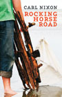 Rocking Horse Road by Carl Nixon