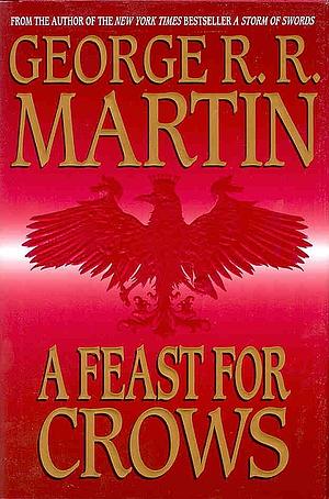 A Feast for Crows by George R.R. Martin