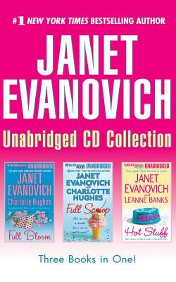 Janet Evanovich Collection: Full Bloom & Full Scoop & Hot Stuff by Janet Evanovich