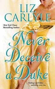 Never Deceive a Duke by Liz Carlyle