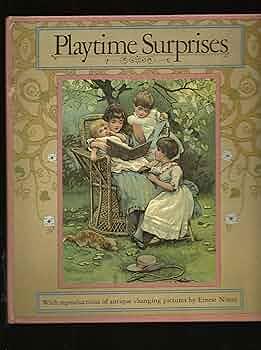 Playtime Surprises by Ernest Nister