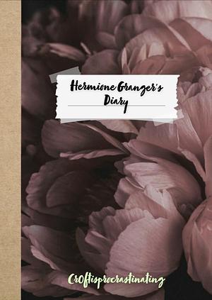 Hermione Granger's Diary by Cr0ftisprocrastinating