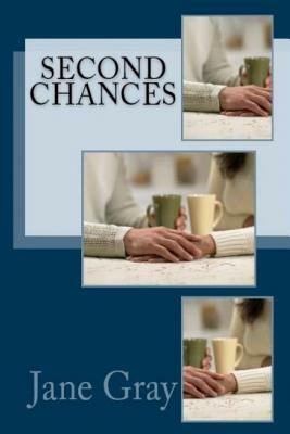 Second Chances by Jane Gray