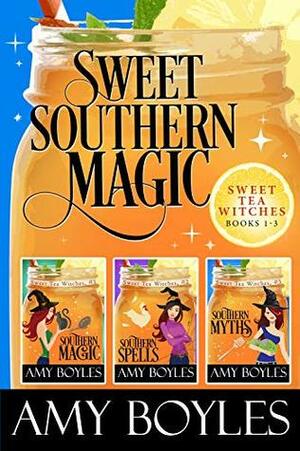 Sweet Southern Magic: Sweet Tea Witch Mysteries Books 1-3 by Amy Boyles