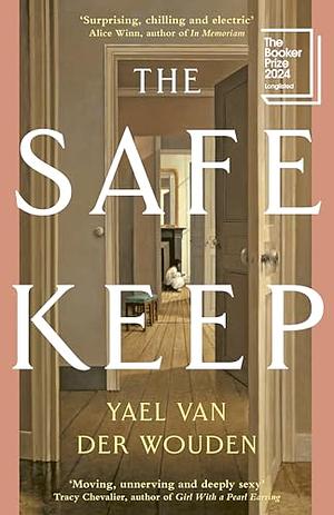 The Safekeep by Yael van der Wouden