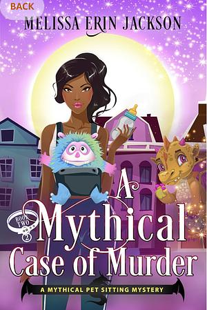 A Mythical Case of Murder by Melissa Erin Jackson