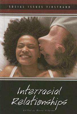 Interracial Relationships by Bruce Alderman