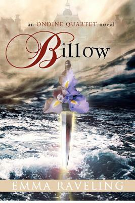 Billow (Ondine Quartet Book 2) by Emma Raveling