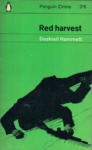 Red Harvest by Dashiell Hammett