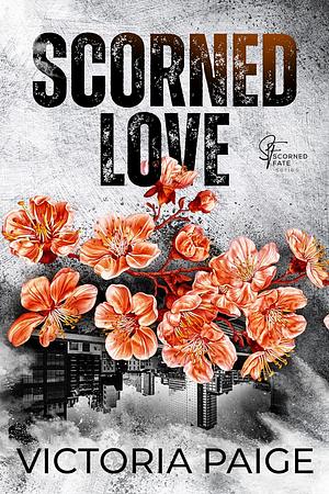 Scorned Love by Victoria Paige