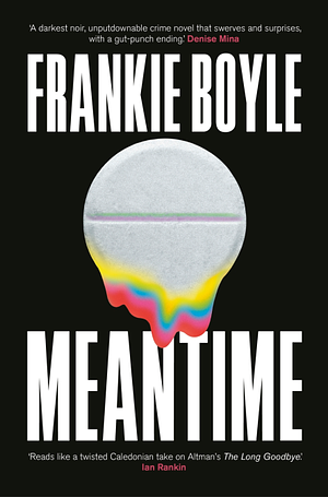 Meantime by Frankie Boyle