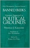Literature Suppressed on Political Grounds by Nicholas J. Karolides