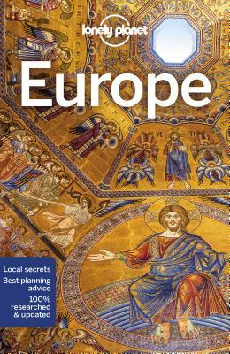 Lonely Planet Europe by Isabel Albiston, Stephanie Ong, Lonely Planet