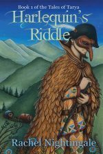 Harlequin's Riddle by Rachel Nightingale