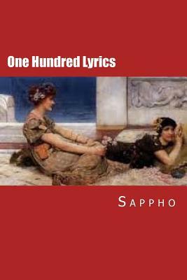 One Hundred Lyrics by Sappho