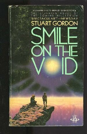 Smile On The Void by Stuart Gordon